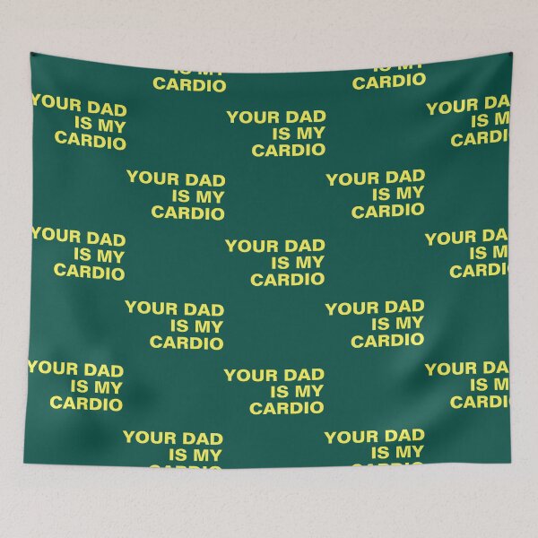 Item preview, YOUR DAD IS MY CARDIO   designed and sold by WeddingFavors11.