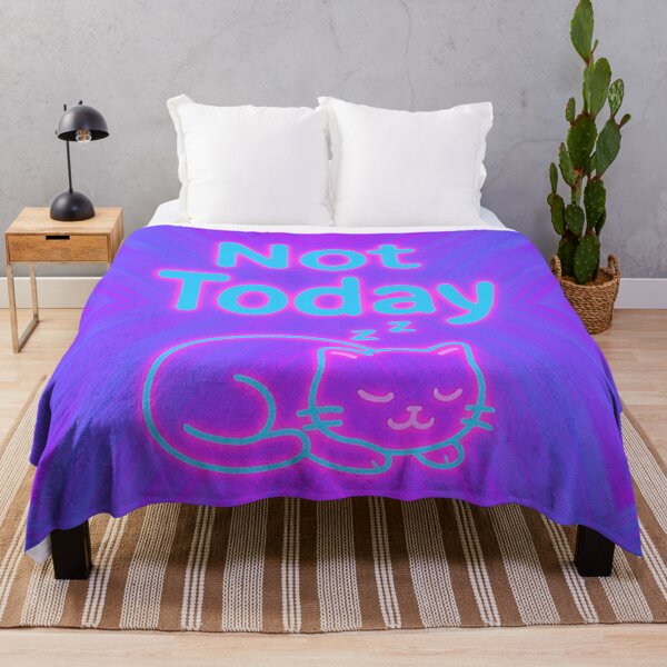Item preview, Not Today designed and sold by CatanaDesign.