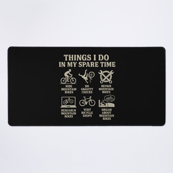 Item preview, Things I Do In My Spare Time Mountain Bike Life designed and sold by flagylART.
