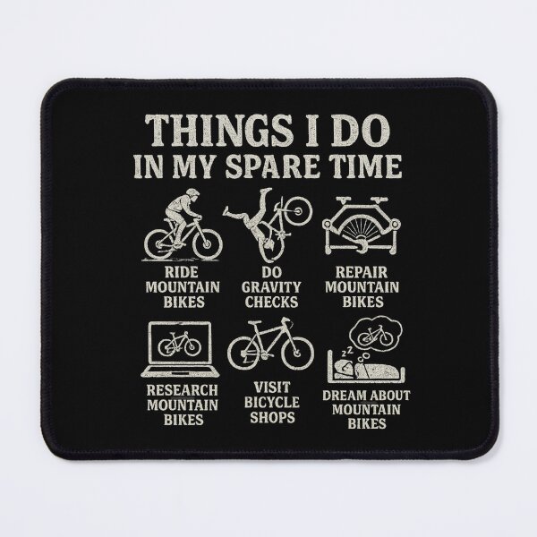 Item preview, Things I Do In My Spare Time Funny Mountain Biking designed and sold by flagylART.