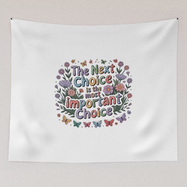 Item preview, The next choice is the most important choice designed and sold by nimmitrends.