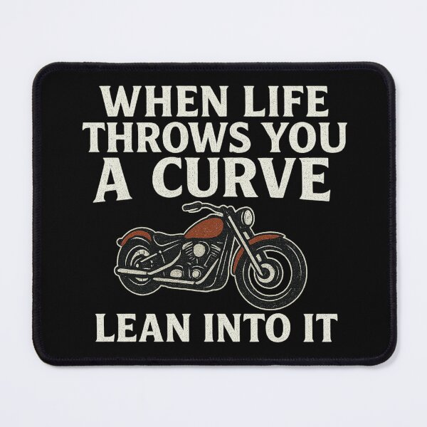 Item preview, When Life Throws You a Curve Lean Into It Motorcycle Rider Quote designed and sold by flagylART.