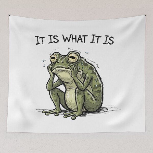 Item preview, Funny Anxious Frog "It Is What It Is" Meme designed and sold by Apex Designs.