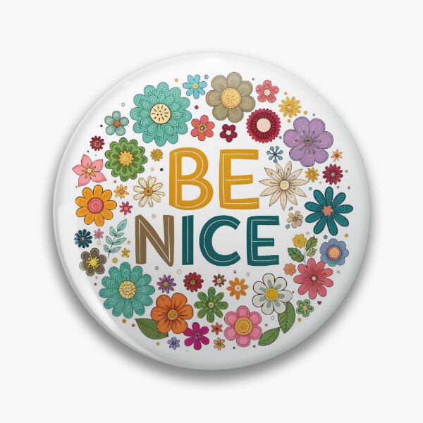 Item preview, Be nice designed and sold by nimmitrends.