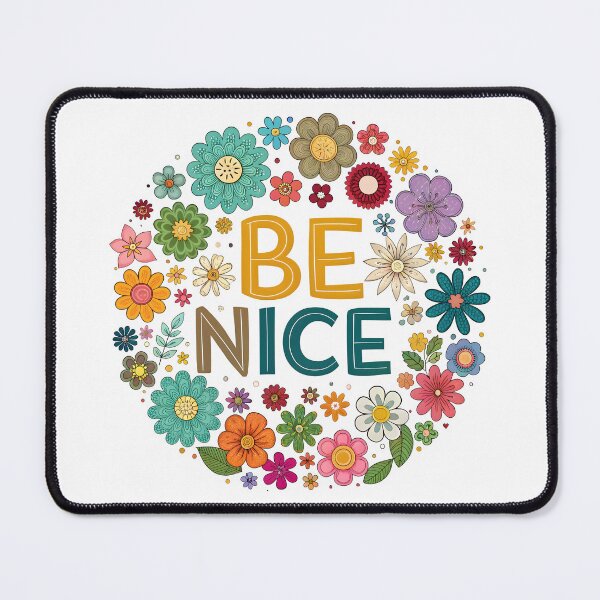Item preview, Be nice designed and sold by nimmitrends.