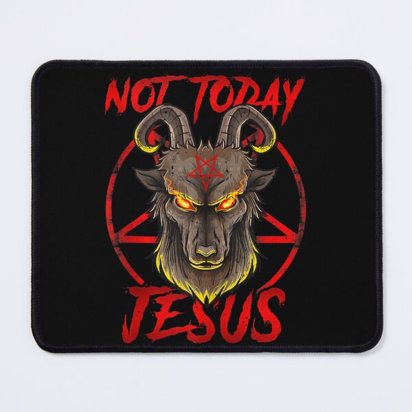 Item preview, Not Today Jesus Satan Religion Nonbeliever designed and sold by Pfannerstill89.
