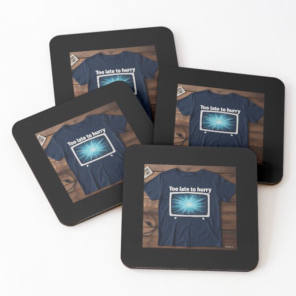 Item preview, Too Late To Hurry designed and sold by HelenGProctor.