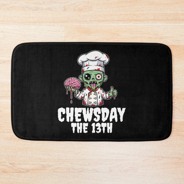 Item preview, CHEWSDAY THE 13TH - ZOMBIE HALLOWEEN designed and sold by KEF Custom.