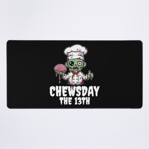 Item preview, CHEWSDAY THE 13TH - ZOMBIE HALLOWEEN designed and sold by KEF Custom.