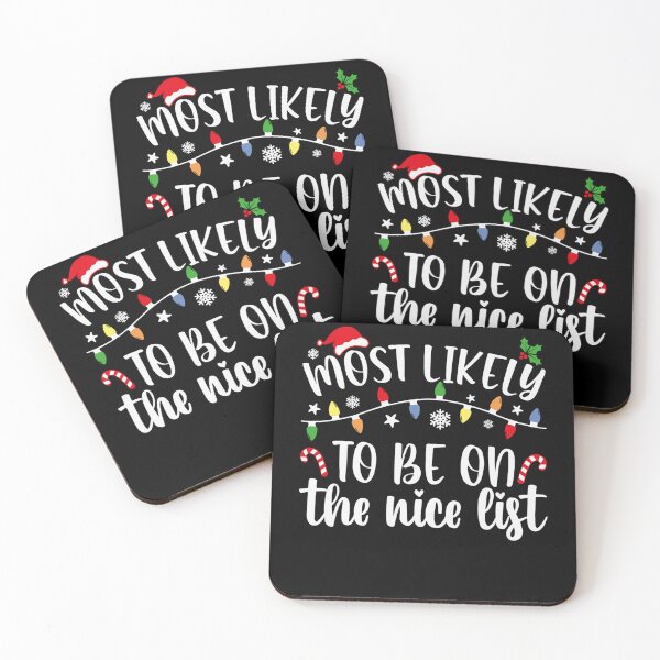 Item preview, Most Likely To Be On The Nice List Christmas Family Matching designed and sold by MaryPadillapm.