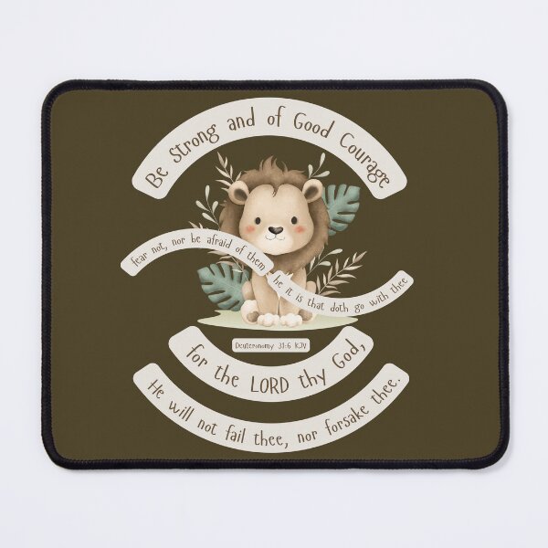 Item preview, Be Strong and Courageous – Deuteronomy 31:6 designed and sold by Ausra789.