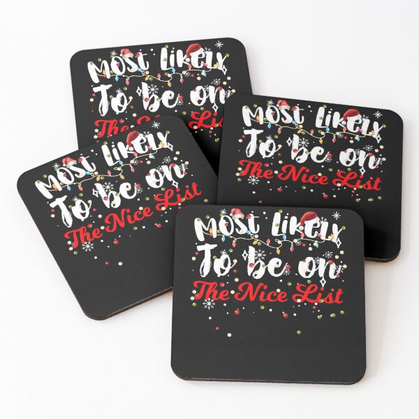 Item preview, Most Likely to be on the Nice List Matching Family Christmas designed and sold by MaryPadillapm.