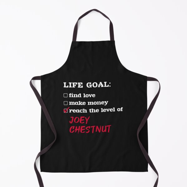 Item preview, Life goal - Joey Chestnut   designed and sold by KosmikByKelsey.