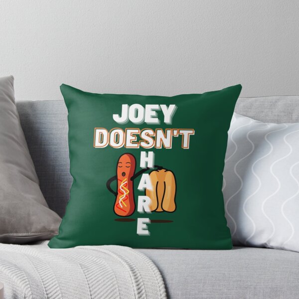 Item preview, joey doesn_t share food   designed and sold by KosmikByKelsey.
