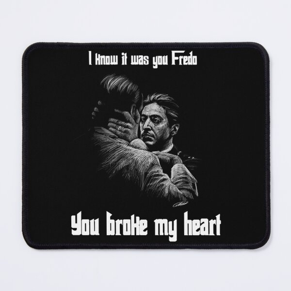 Item preview, You Broke My Heart Fredo designed and sold by TonyaBurton.