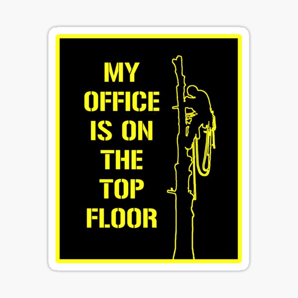 Item preview, Arborist Design : My office is on the top floor yellow designed and sold by Imladris01.