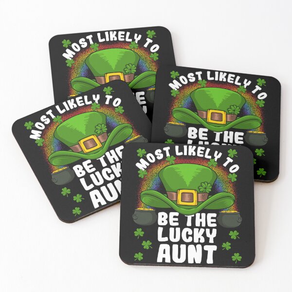Item preview, Most Likely to Be The Lucky Aunt St. Patricks Day designed and sold by ChristineAyer.