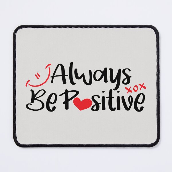 Item preview, Always be positive designed and sold by SweetberryHouse.