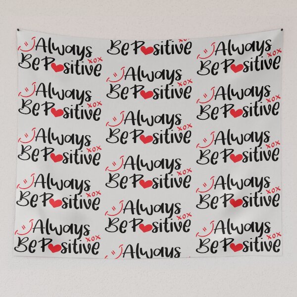 Item preview, Always be positive designed and sold by SweetberryHouse.