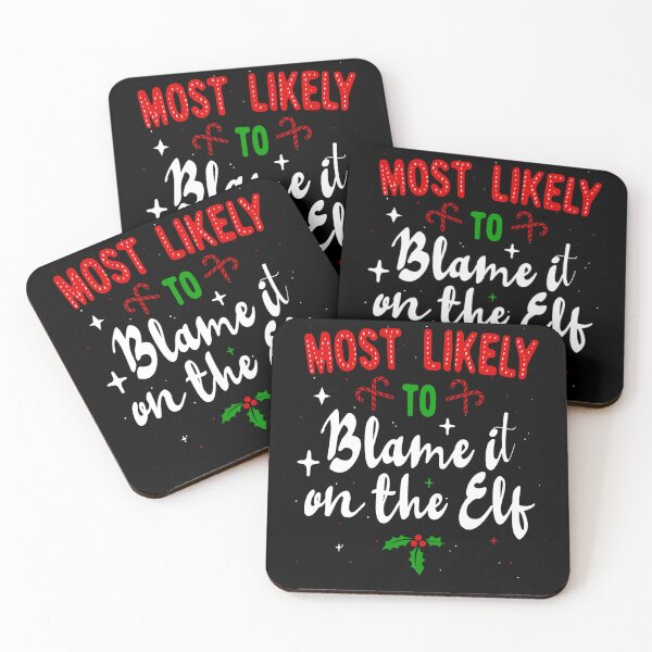 Item preview, Most likely to Blame it On the Elf Christmas Family PJs designed and sold by ChristineAyer.