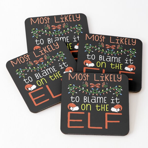 Item preview, Most Likely To Blame It On The Elf Matching Family Christmas designed and sold by ChristineAyer.