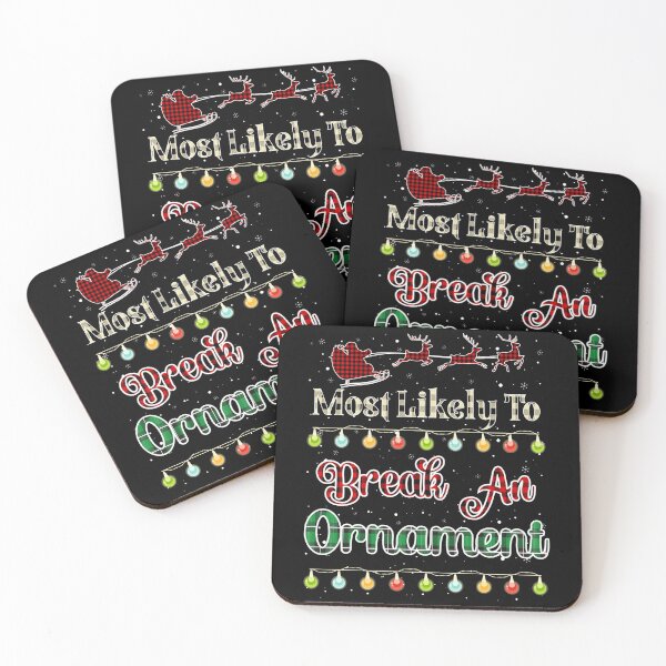 Item preview, Most Likely To Break An Ornament Buffalo Plaid Christmas designed and sold by ChristineAyer.