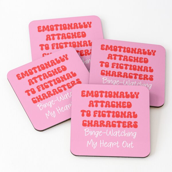 Item preview, Emotionally Attached to Fictional Characters Binge-Watching my Heart Out designed and sold by ApricotBlossom.