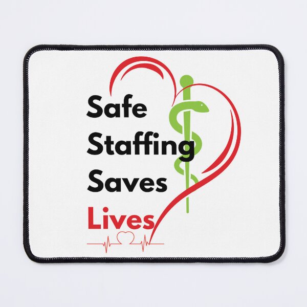 Item preview, Safe Staffing Saves Lives– Healthcare Support, Nurses March & Nurse Strike Design designed and sold by Lunaria Arts.