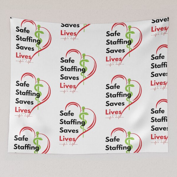 Item preview, Safe Staffing Saves Lives– Healthcare Support, Nurses March & Nurse Strike Design designed and sold by Lunaria Arts.