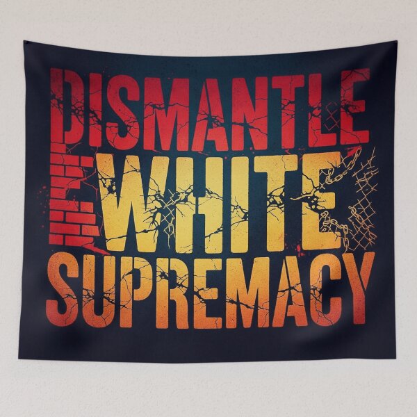 Item preview, Dismantle White Supremacy designed and sold by Owcomm.