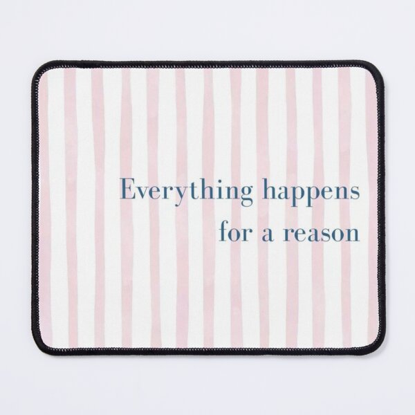 Item preview, everything happens for a reason  designed and sold by Anavrisss.