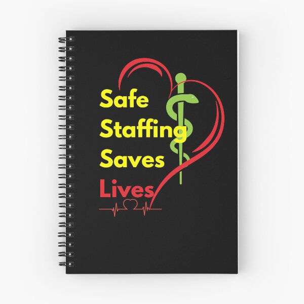 Item preview, Safe Staffing Saves Lives– Healthcare Support, Nurses March & Nurse Strike Design designed and sold by Lunaria Arts.