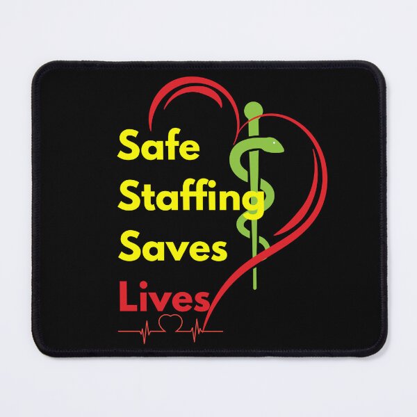 Item preview, Safe Staffing Saves Lives– Healthcare Support, Nurses March & Nurse Strike Design designed and sold by Lunaria Arts.