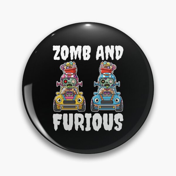 Item preview, ZOMB AND FURIOUS - ZOMBIE HALLOWEEN designed and sold by KEF Custom.