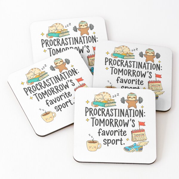 Item preview, Procrastination: Tomorrow's favorite sport. designed and sold by Liberty Labels.
