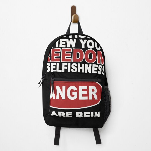 Item preview, Danger Conditioned To View Your Freedom As Selfishness designed and sold by CeannaFeltyd.
