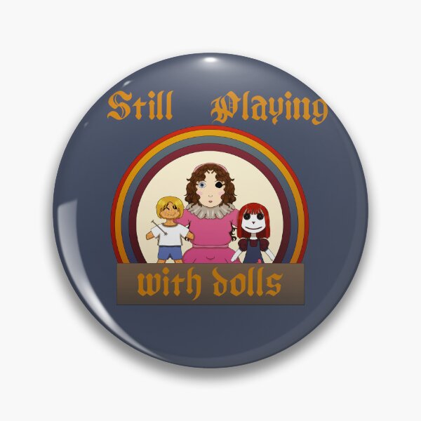 Item preview, Still Playing with Dolls  designed and sold by JaygiesDesign.
