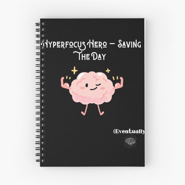 Item preview, Hyperfocus Hero – Saving the Day, Eventually - ADHD Brain Muscle Tee designed and sold by Moyeri.