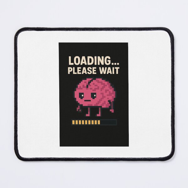 Item preview, Brain Loading – Geek Mode On designed and sold by HappyVibeDream.