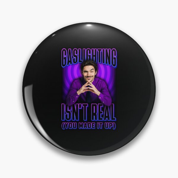 Item preview, Gaslighting isn't real  designed and sold by jossfiew.