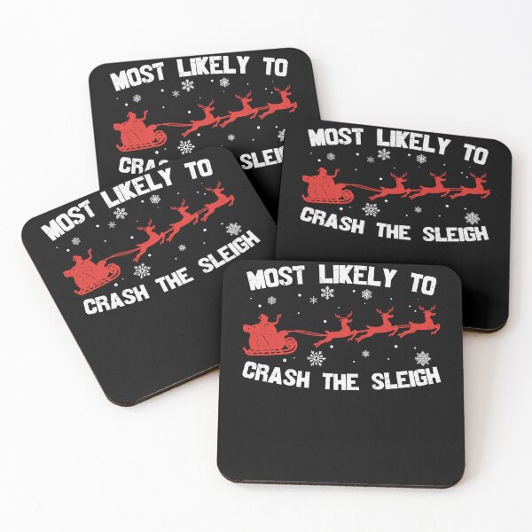 Item preview, Most Likely to Crash Santa's Sleigh Christmas Pajama Graphic designed and sold by maryettapate.