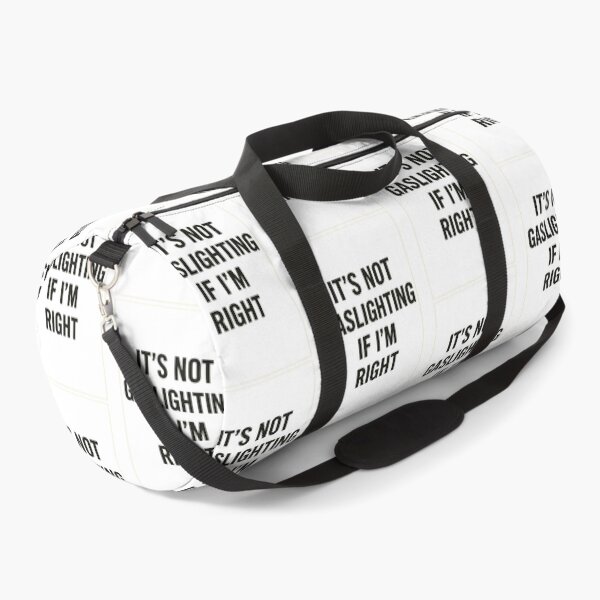 Item preview, It’s Not Gaslighting If I’m Right designed and sold by jossfiew.