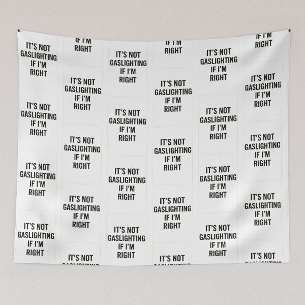 Item preview, It’s Not Gaslighting If I’m Right designed and sold by jossfiew.
