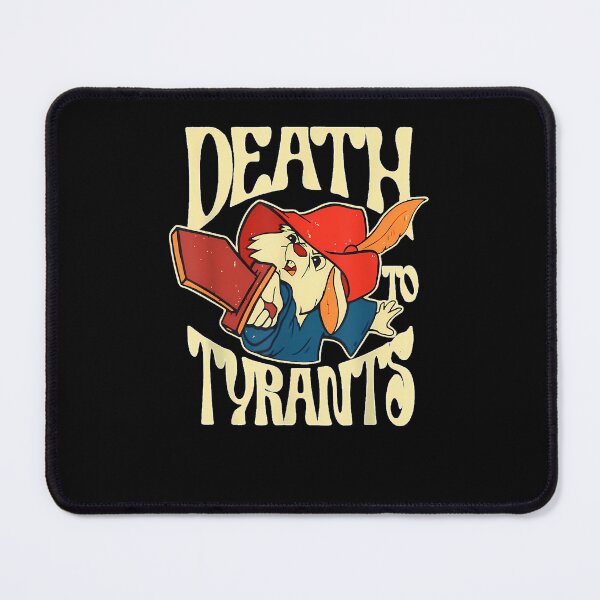 Item preview, Death To Tyrants designed and sold by EnriqueValle.