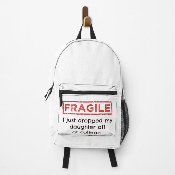 Item preview, Fragile Parent Shirt – I Just Dropped My Daughter Off at College designed and sold by StickChic.