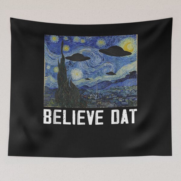 Item preview, Believe Dat UFO Aliens Dat Alien Abduction Starry Night  designed and sold by NildaVerna.