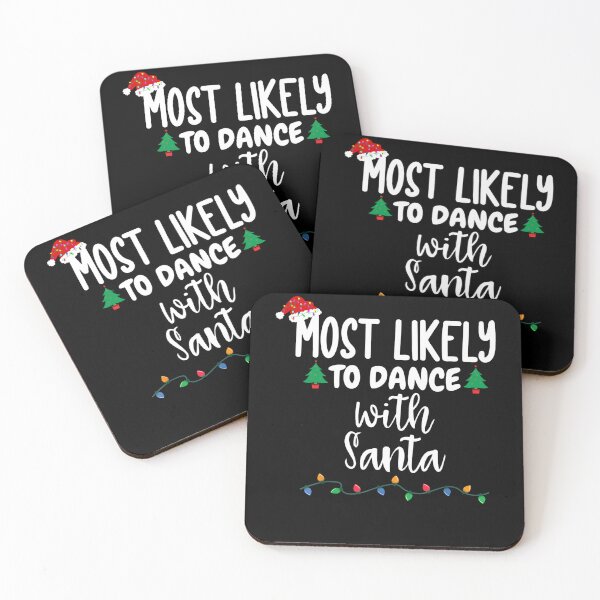 Item preview, Most Likely To Dance With Santa Funny Family Christmas designed and sold by kayvaickusk.