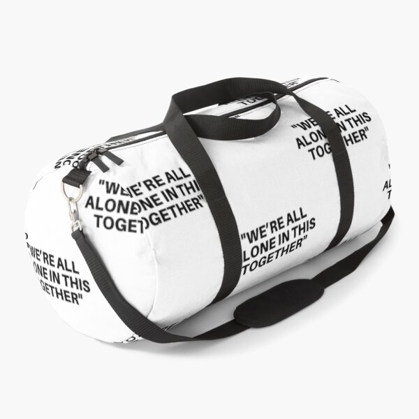 Item preview, We_re All Alone In This Together designed and sold by kongavion.