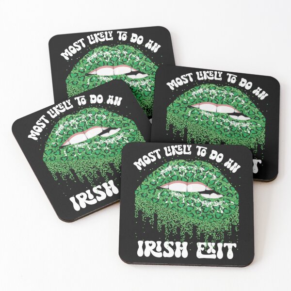 Item preview, Most Likely To Do An Irish Exit Lips designed and sold by kayvaickusk.