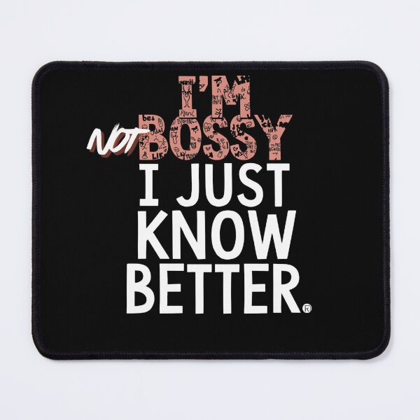 Item preview, I'm not bossy, i just know better designed and sold by whatthefoxsays.